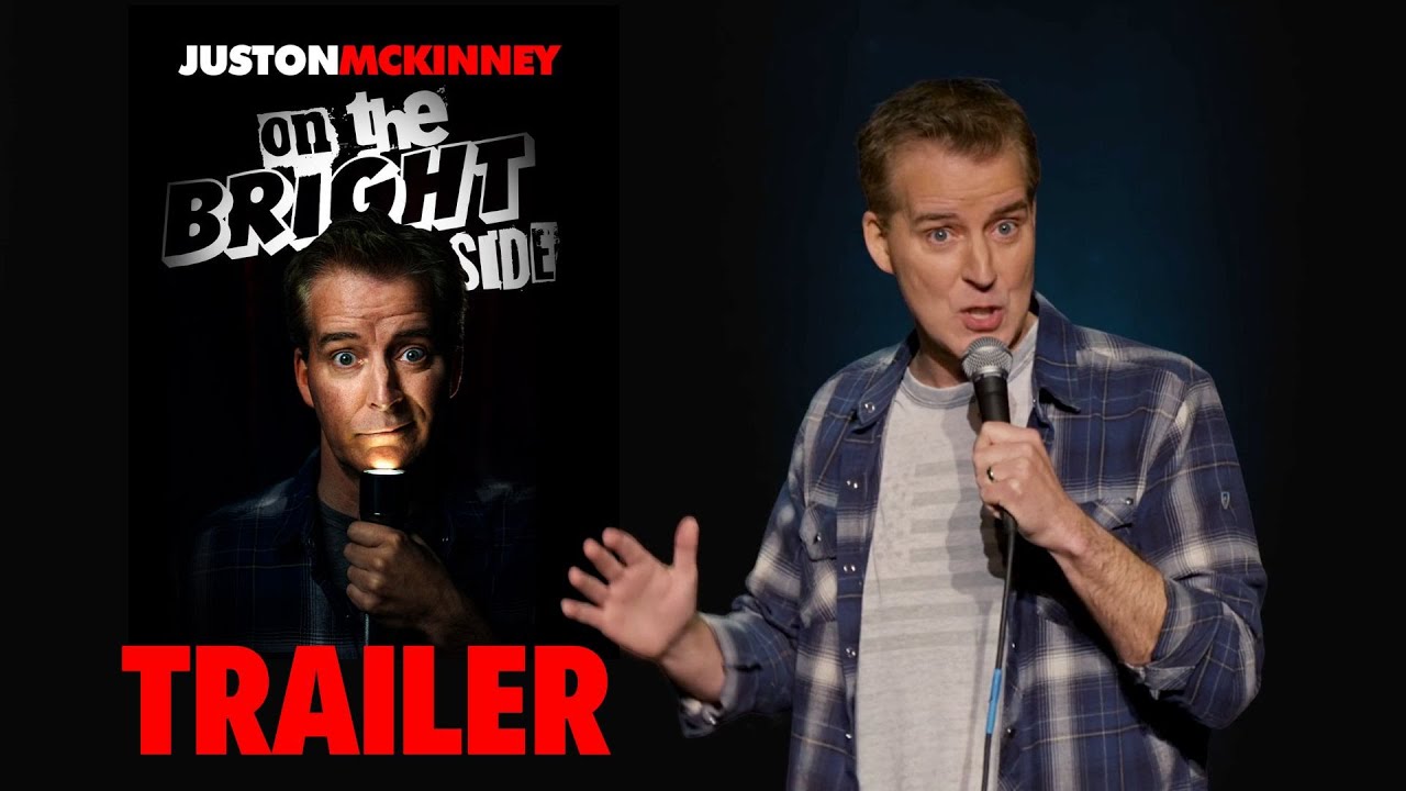 NEW SPECIAL TRAILER: 'On The Bright Side' | Juston McKinney